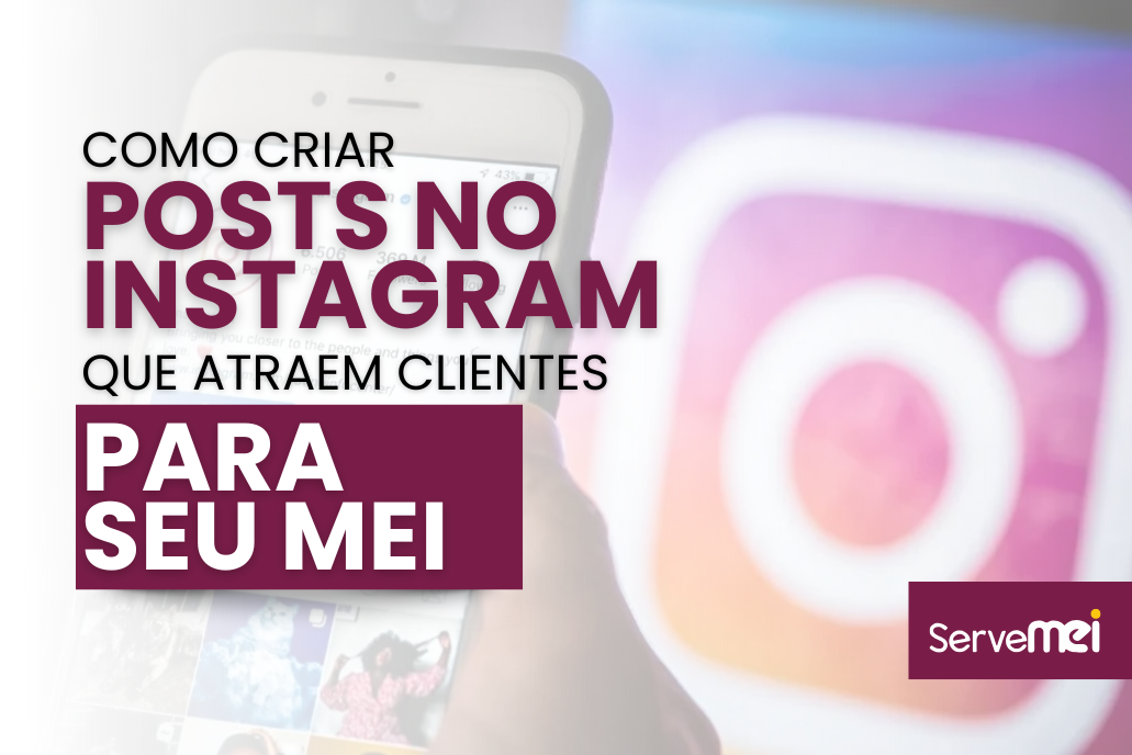Portal do Empreendedor MEI 25 Blog Servemeii Instagram